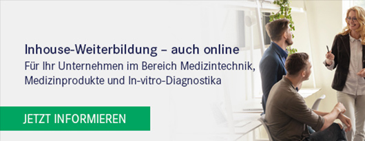 Inhouse-Weiterbildung für Ihr Unternehmen: Medizintechnik, Medizinprodukte und In-Vitro-Diagnostika >>