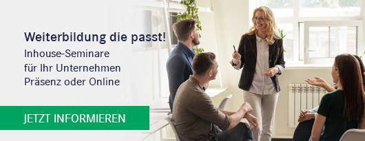 Fortbildung, die passt! Inhouse-Seminare für Ihr Unternehmen - Klicken und Vorteile sichern! >>