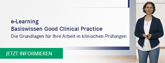 e-Learning: Basiswissen Good Clinical Practice - Die Grundlagen für Ihre Arbeit in klinischen Prüfungen - Jetzt informieren >>